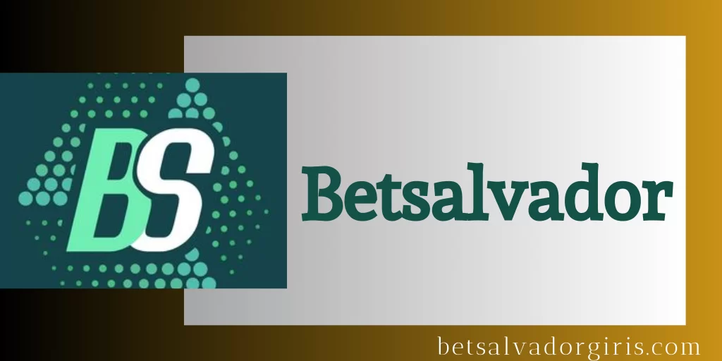 Betsalvador Bahis